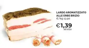 Mercatò LARDO AROMATIZZATO ALLE ERBE BRIZIO offerta