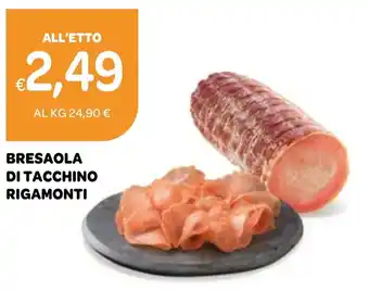 Ekom BRESAOLA DI TACCHINO RIGAMONTI offerta