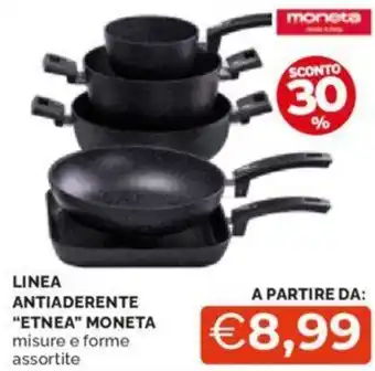 Mercatò LINEA ANTIADERENTE "ETNEA" MONETA offerta