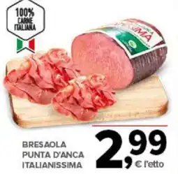 Todis BRESAOLA PUNTA D'ANCA ITALIANISSIMA offerta