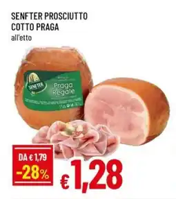 Famila SENFTER PROSCIUTTO COTTO PRAGA offerta