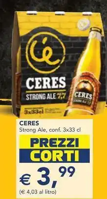 Esselunga CERES Strong Ale, conf. 3x33 cl offerta