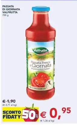 Esselunga PASSATA DI GIORNATA VALFRUTTA offerta