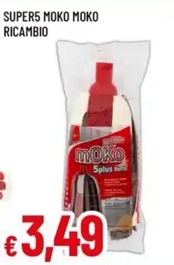 Famila SUPER5 MOKO MOKO RICAMBIO offerta