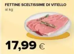 Tigre FETTINE SCELTISSIME DI VITELLO offerta