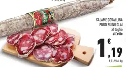 Conad SALAME CORALLINA PURO SUINO CLAI offerta