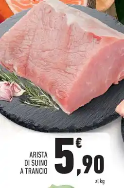 Conad ARISTA DI SUINO A TRANCIO offerta