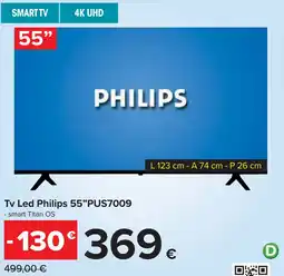 Carrefour Tv Led Philips 55"PUS7009 - smart Titan OS offerta