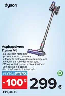 Carrefour Aspirapolvere Dyson V8 offerta