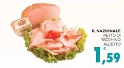Eté IL NAZIONALE PETTO DI TACCHINO ALL'ETTO offerta