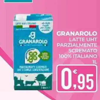 Eté GRANAROLO LATTE UHT PARZIALMENTE SCREMATO 100% ITALIANO offerta