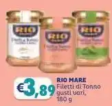 Eté RIO MARE Filetti di Tonno gusti vari offerta