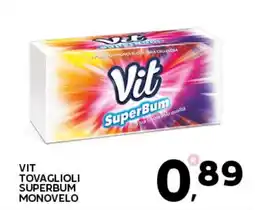 Extra Supermercati VIT TOVAGLIOLI SUPERBUM MONOVELO offerta