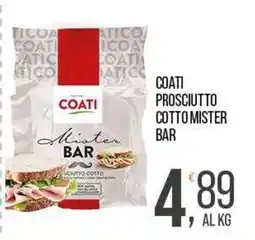 Cash pro COATI PROSCIUTTO COTTO MISTER BAR offerta