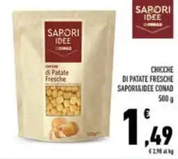 Conad CHICCHE DI PATATE FRESCHE SAPORI&IDEE CONAD 500 g offerta