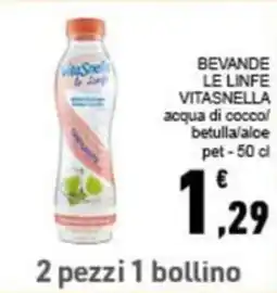 Conad BEVANDE LE LINFE VITASNELLA acqua di coccol betulla/aloe pet - 50 cl offerta