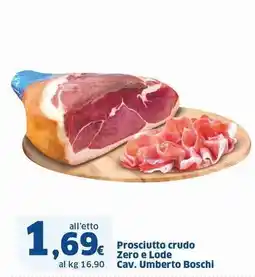 Sigma Prosciutto crudo Zero e Lode Cav. Umberto Boschi offerta
