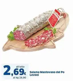 Sigma Salame Mantovano del Po Levoni offerta