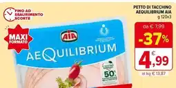 Iperal Petto di tacchino aequilibrium AIA offerta