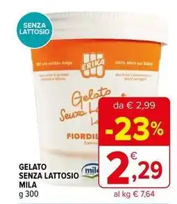 Iperal Gelato senza lattosio MILA offerta