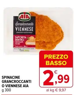 Iperal Spinacine grancroccanti o viennese AIA offerta