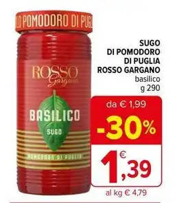Iperal Sugo di pomodoro di puglia ROSSO GARGANO offerta