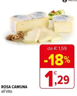 Iperal Rosa camuna offerta