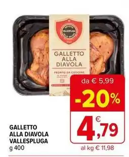 Iperal Galletto alla diavola vallespluga offerta