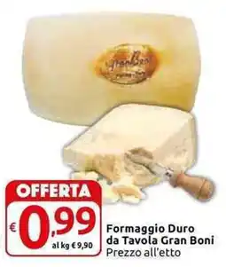 Carrefour Express Formaggio Duro da Tavola Gran Boni offerta