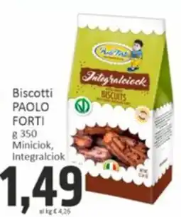 Paghi Poco Biscotti PAOLO FORTI offerta