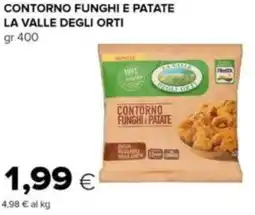 Tigre Contorno funghi e patate LA VALLE DEGLI ORTI offerta