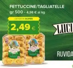 Tigre LUCIANA MOSCONI fettuccine/tagliatelle offerta