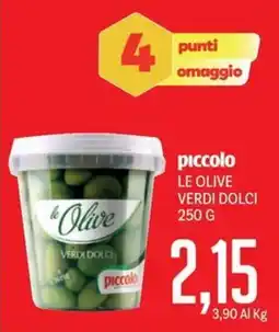 Supermercati Piccolo Piccolo le olive verdi dolci offerta