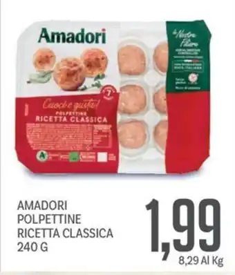 Supermercati Piccolo Amadori polpettine ricetta classica offerta