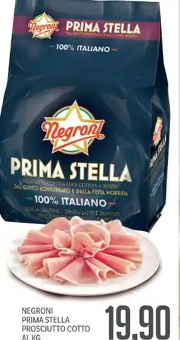 Supermercati Piccolo Negroni prima stella prosciutto cotto offerta