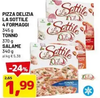 DPiù Pizza delizia la sottile 4 formaggi offerta