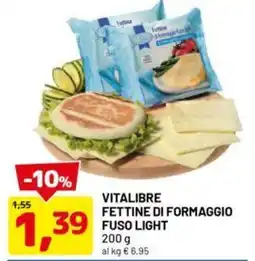DPiù Vitalibre fettine di formaggio fuso light offerta