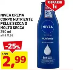DPiù Nivea crema corpo nutriente pelle secca o molto secca offerta