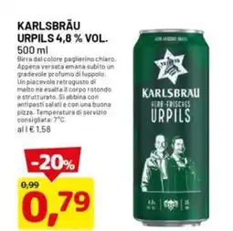 DPiù KARLSBRÄU URPILS 4,8 % VOL. offerta