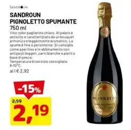DPiù SANDROUN PIGNOLETTO SPUMANTE offerta
