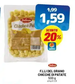 DPiù F.lli del grano chicche di patate offerta
