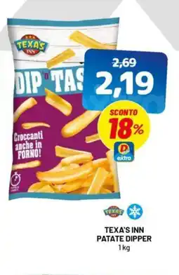 DPiù Texa's inn patate dipper offerta