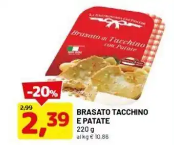 DPiù Brasato tacchino e patate offerta