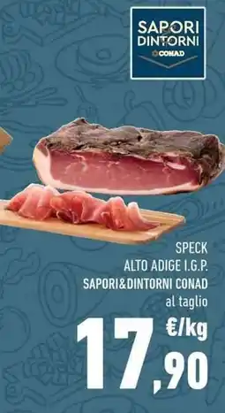 Conad City Speck alto adige i.g.p. sapori&dintorni CONAD offerta