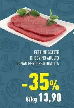 Conad City Fettine scelte di bovino adulto conad percorso qualità offerta