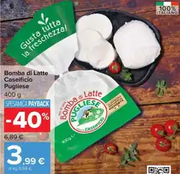Carrefour Iper Bomba di Latte Caseificio Pugliese offerta