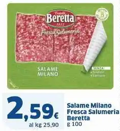 Sigma Salame Milano Fresca Salumeria Beretta offerta