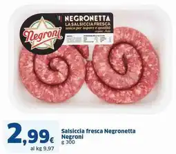 Sigma Salsiccia fresca Negronetta Negroni offerta