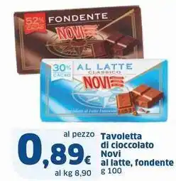 Sigma Tavoletta di cioccolato Novi al latte, fondente offerta