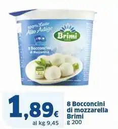 Sigma 8 Bocconcini di mozzarella Brimi offerta